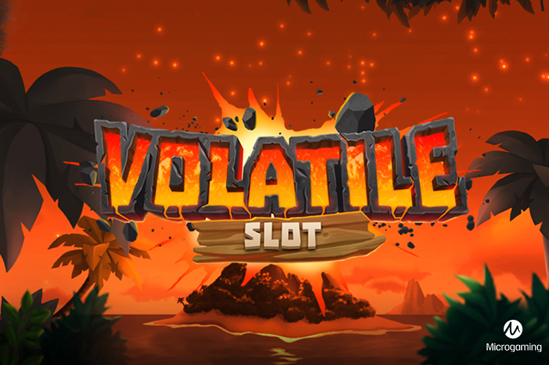Microgaming lanserar vulkaniskt slotsspel med nya Volatile Slot